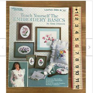 Vtg Teach Yourself the Hand Embroidery Basics #386 Leisure Arts Pattern Leaflet